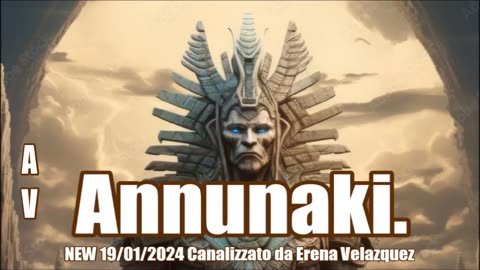 NEW 19/01/2024. ANNUNAKI da Erena Velazquez.