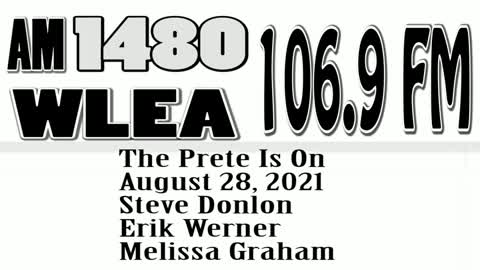 The Prete Is On, August 28, 2021, Steve Donlon, Erik Werner, Melissa Graham