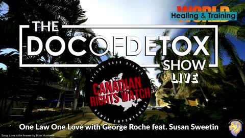 One Love One Law with George Roche Featuring Susan Sweetin of Freedom Travel Alliance