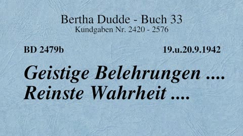 BD 2479B - GEISTIGE BELEHRUNGEN .... REINSTE WAHRHEIT ....