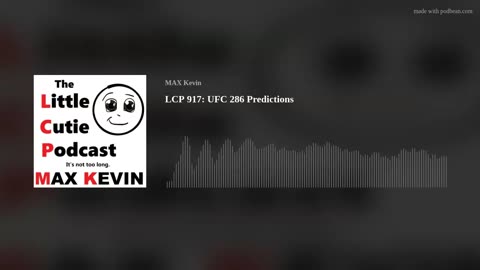 LCP 917: UFC 286 Predictions