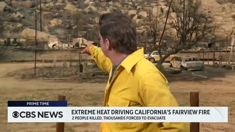 Extreme heat exacerbates Southern California's Fairview Fire