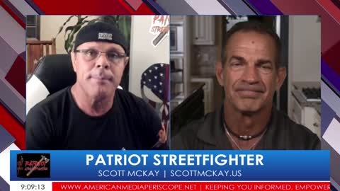 8.11.21 - 9:00 PM EST | Patriot Streetfighter Scott McKay & Dr. Mark Sherwood