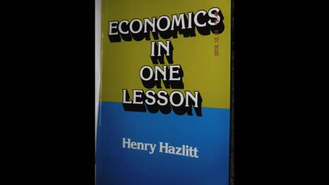 Economics in One Lesson by Henry Hazlitt (10/31/2019)