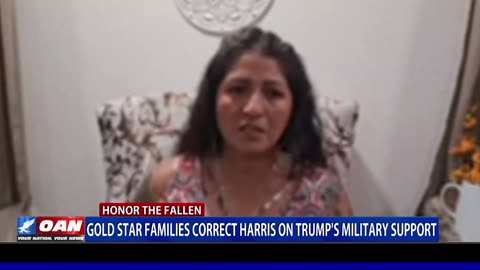 Gold Star Families Correct Harris On Trump's Military Support