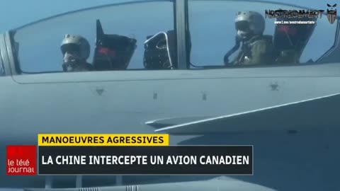 La Chine intercepte un avion militaire Canadien