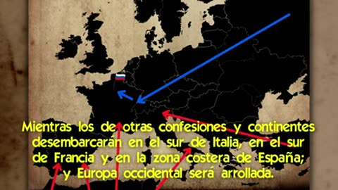 La Profecía sobre la Invasión a Europa en el mismo momento de Desastres Naturales y el Aviso