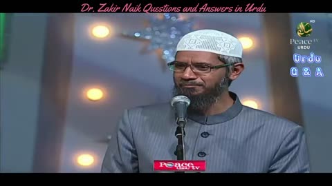 Urdu Question and Answer with Dr. Zakir Naik, ڈاکٹر ذاکر نائیک اردو سوال و جواب