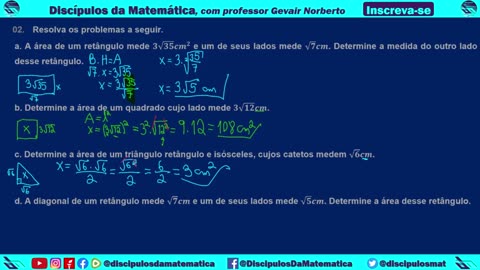 Em casa 02) Resolva os problemas, simplificando as raízes quando possível - Discípulos da matemática