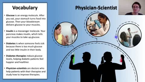 Mini Lessons from Medical Scientists: "Glucose, Insulin, and Diabetes"