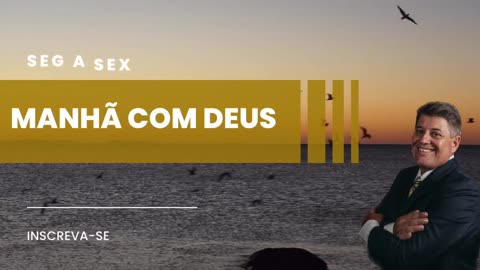 MANHÃ COM DEUS 20/09/2023