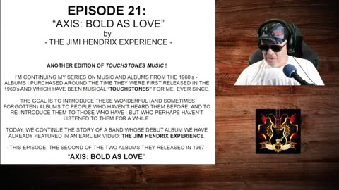 EPISODE 21: AXIS: BOLD AS LOVE by THE JIMI HENDRIX EXPERIENCE