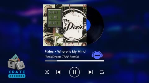 Pixies - Where Is My Mind (ReedStreets TRAP Remix) | Crate Records