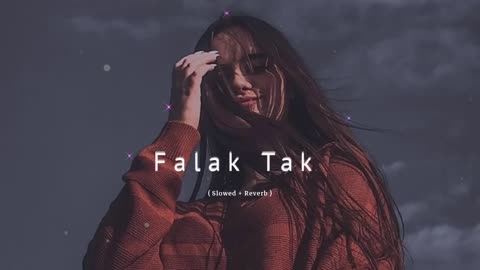 Palak tak [lofi music]