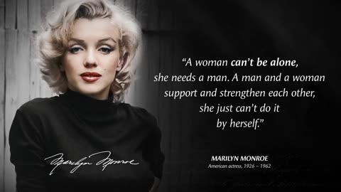 Marylin Monroe's Quotes you need to Know before 40.