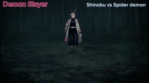 Shinobu vs spider demon (Demon Slayer)