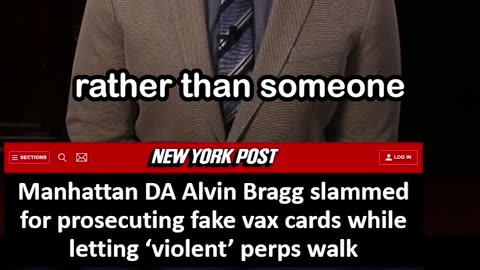 Manhattan DA Slammed for Prosecuting Fake Vax Cards while Letting Violent Perps Walk