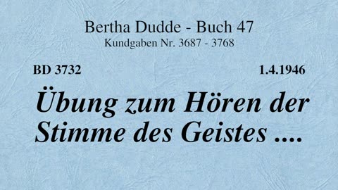 BD 3732 - ÜBUNG ZUM HÖREN DER STIMME DES GEISTES ....