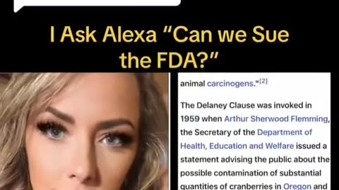 Can you sue the FDA, lts ask alexa...