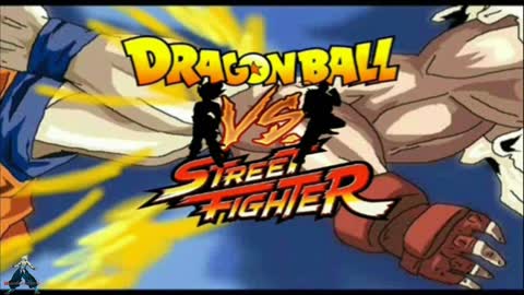 Dragon Ball VS Street Fighter 2 Intro