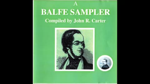 Michael William Balfe Sampler - John Carter