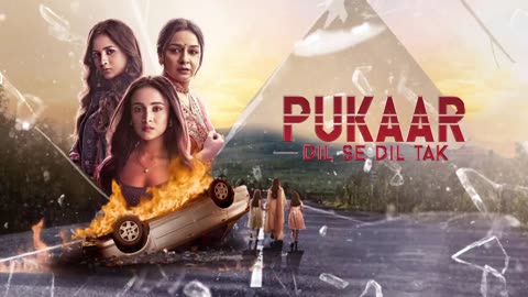 Pukaar Dil Se Dil Tak 25th September 2024