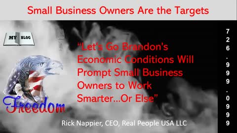 Let's Go Brandon's Economic Conditions Will Prompt Small Business Owners to Work Smarter.