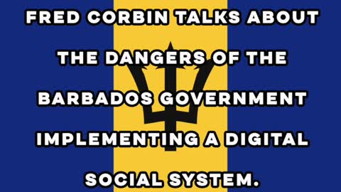 FRED CORBIN TALKS ABOUT THE DANGERS OF A SOCIAL CREDIT SYSTEM