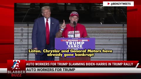 Auto Workers For Trump Slamming Biden-Harris In Trump Rally