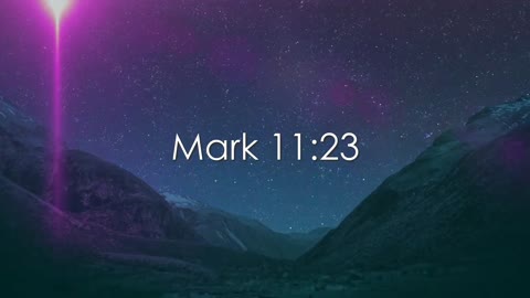 Jesus Said - Mark 11:23