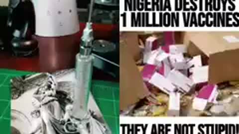 NIGERIA destroys 1Million Vaccines