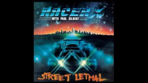 Racer X Street Lethal - Full Album