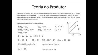 Microeconomia 108 Teoria do Produtor Poder de Mercado Exercícios Continuação