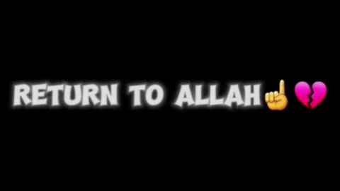 Return to Allah