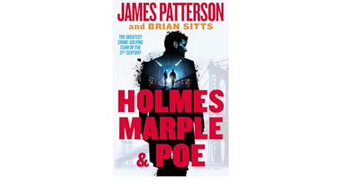 Holmes Marple and Poe By James Patterson