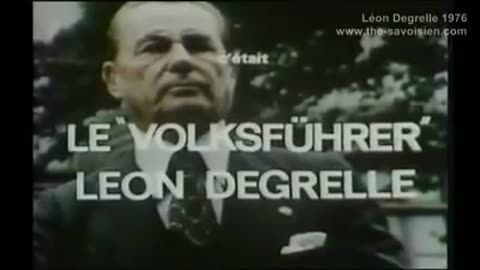 Leon Degrelle - A Great Regret