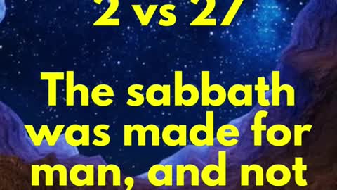 JESUS SAID... The sabbath was made for man, and not man for the sabbath:”