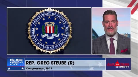 Rep. Greg Steube: Congress must reevaluate funding to the ‘corrupt and compromised’ FBI