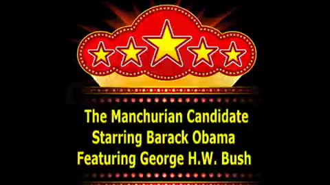 The Manchurian Candidate- C.I.A. Obama Bloopers