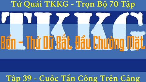 Tứ Quái TKKG ♦ Trọn Bộ 70 Tập ♦ Tập 39 - Cuộc Tấn Công Trên Cảng ♦ Sách Nói ♦ Minh Nguyệt Đọc