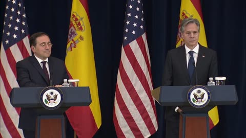 Secretary Blinken participates in a joint press availability with Spanish Foreign Minister Albares