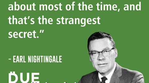 Multi-Millionaire Earl Nightingale shares life changing advice