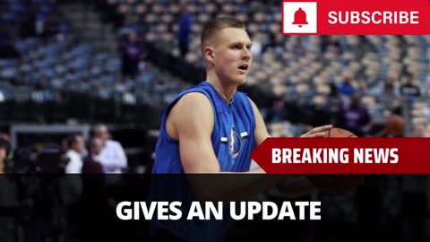 Kristaps Porzingis Breaks Silence After Injury