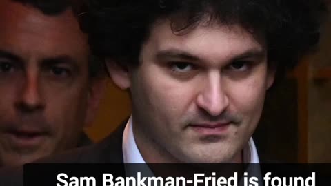 Sam Bankman-Fried is found guilty of all charges in FTX's spectacular collapse.