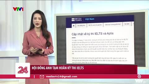 Hội đồng Anh tạm hoãn kỳ thi IELTS tại Việt Nam VTV24