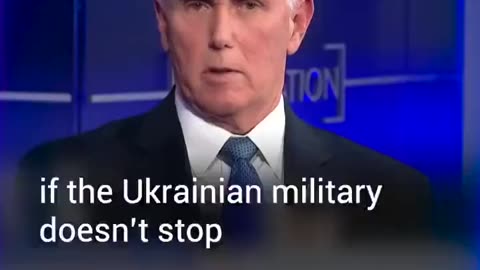 Mike Pence: "If Ukraine doesn’t defeat Russia...Americans will have to die for Ukraine'.