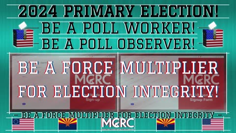 BE A FORCE MULTIPLIER FOR ELECTION INTEGRITY!