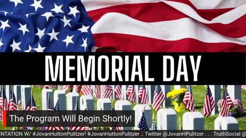 Special Memorial Day Presentation