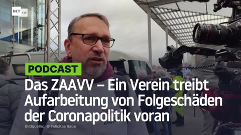 Das ZAAVV – Ein Verein treibt Aufarbeitung von Folgeschäden der Coronapolitik voran