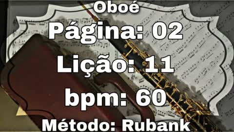 Página: 02 Lição: 11 - Oboé [60 bpm]